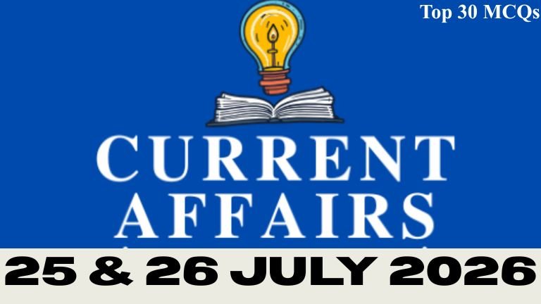 24 & 25 July 2026 Current Affairs in Kannada with Top 30 MCQs for UPSC, KPSC, PSI, PDO | Naada Media