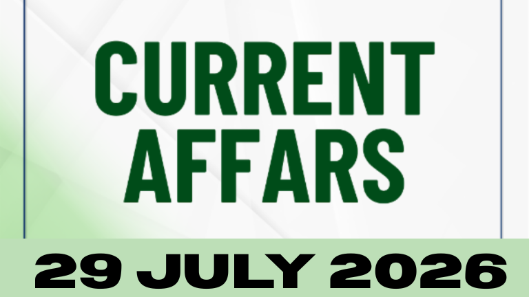 29 July 2026 Current Affairs Kannada | UPSC KPSC PSI PDO VAO PC Daily Current Affairs