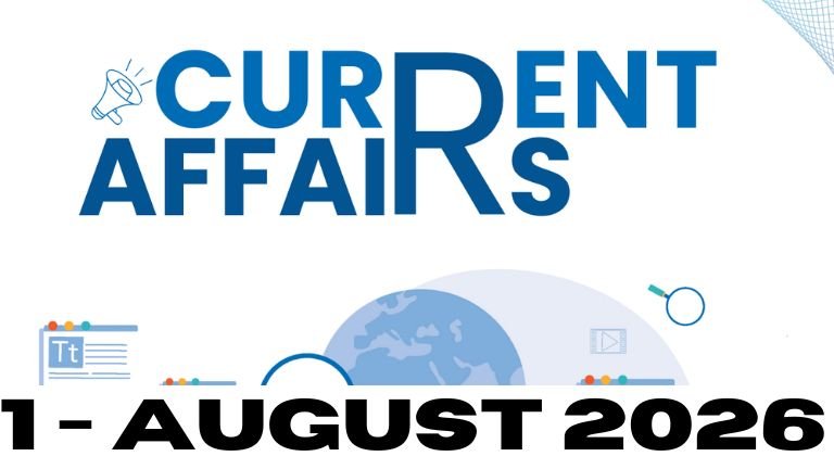 Daily Current Affairs 1 August 2026 in Kannada
